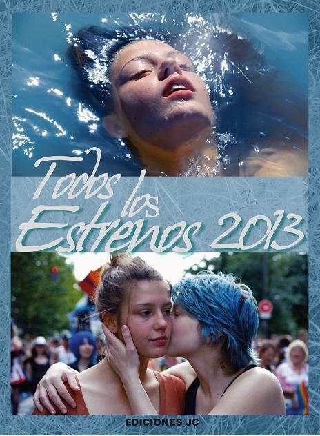 TODOS LOS ESTRENOS DE 2013 | 9788495121707 | VARIOS AUTORES | Llibreria La Gralla | Librería online de Granollers