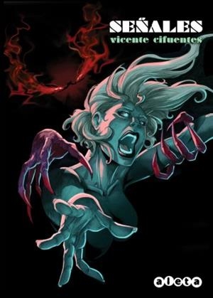 SEÑALES | 9788415225959 | CIFUENTES, VICENTE | Llibreria La Gralla | Librería online de Granollers