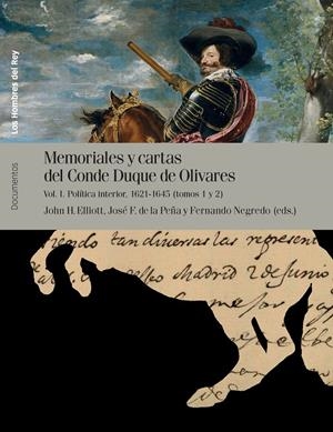 MEMORIALES Y CARTAS DEL CONDE-DUQUE DE OLIVARES | 9788415963127 | ELLIOTT, JOHN H./DE LA PEÑA LÓPEZ, JOSÉ F./NEGREDO DEL CERRO, FERNANDO | Llibreria La Gralla | Librería online de Granollers