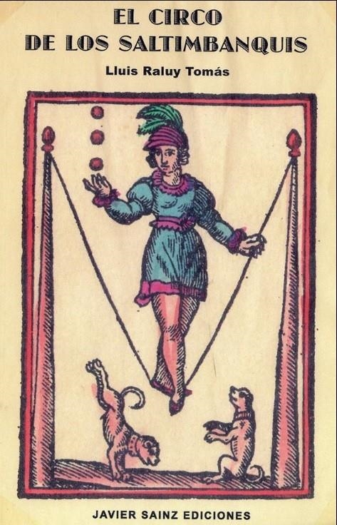 CIRCO DE LOS SALTIMBANQUIS, EL | 9788415987000 | RALUY TOMÁS, LLUIS | Llibreria La Gralla | Llibreria online de Granollers