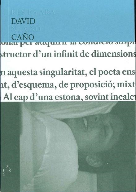 RES ÉS ARA NI AIXÒ | 9788494098956 | CAÑO, DAVID | Llibreria La Gralla | Librería online de Granollers