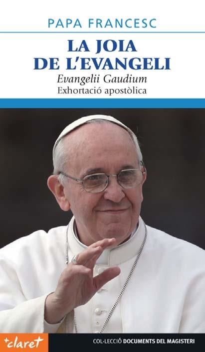 JOIA DE L'EVANGELI | 9788498468281 | PAPA FRANCESC | Llibreria La Gralla | Llibreria online de Granollers