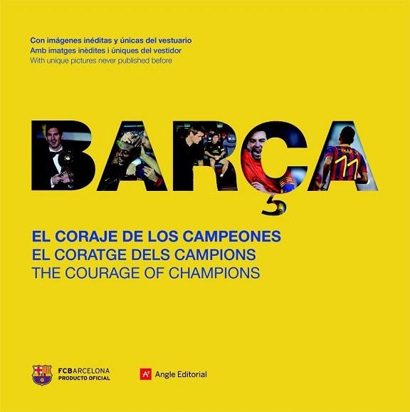 BARÇA. EL CORAJE DE LOS CAMPEONES | 9788416012015 | SARMIENTO, SANDRA | Llibreria La Gralla | Llibreria online de Granollers