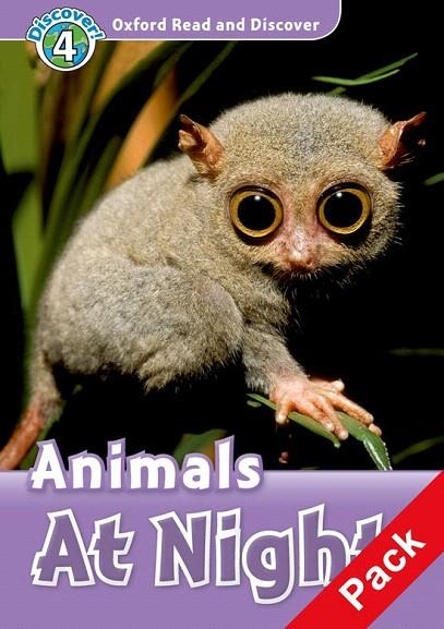 ANIMALS AT NIGHT OXFORD READ AND DISCOVER LEVEL 4 | 9780194644860 | Llibreria La Gralla | Librería online de Granollers