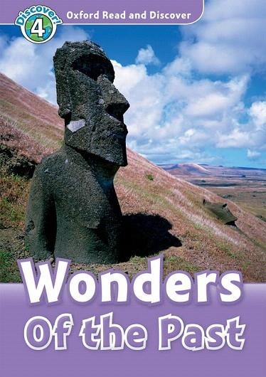 WONDERS OF THE PAST OXFORD READ AND DISCOVER LEVEL 4 | 9780194644815 | Llibreria La Gralla | Librería online de Granollers