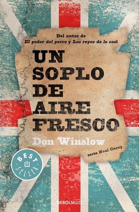 SOPLO DE AIRE FRESCO (DEBOLSILLO 859/4) | 9788490326367 | WINSLOW, DON | Llibreria La Gralla | Llibreria online de Granollers