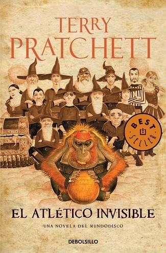 ATLÉTICO INVISIBLE (DEBOLSILLO 342/34) | 9788490326312 | PRATCHETT,TERRY | Llibreria La Gralla | Llibreria online de Granollers