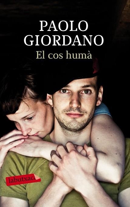 COS HUMÀ, EL (LABUTXACA) | 9788499307893 | GIORDANO, PAOLO | Llibreria La Gralla | Librería online de Granollers