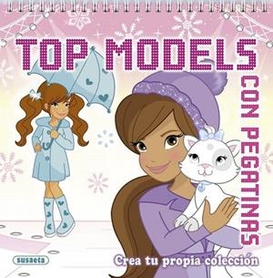 ***TOP MODELS CON PEGATINAS 4 | 9788467723656 | SUSAETA, EQUIPO | Llibreria La Gralla | Librería online de Granollers