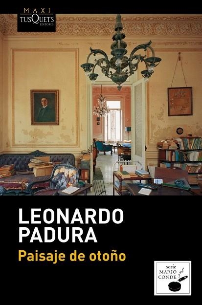 SERIE MARIO CONDE 4. PAISAJE DE OTOÑO | 9788483838051 | PADURA, LEONARDO | Llibreria La Gralla | Llibreria online de Granollers