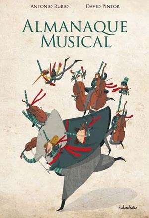 ALMANAQUE MUSICAL (GLG) | 9788484647768 | RUBIO HERRERO, ANTONIO/PINTOR NOGUEROL, DAVID | Llibreria La Gralla | Librería online de Granollers