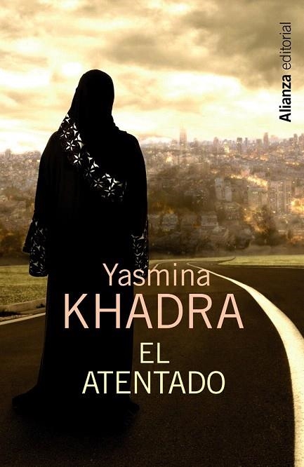 ATENTADO, EL | 9788420683416 | KHADRA, YASMINA | Llibreria La Gralla | Llibreria online de Granollers