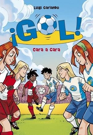CARA A CARA (GOL 25) | 9788490430897 | GARLANDO, LUIGI | Llibreria La Gralla | Llibreria online de Granollers
