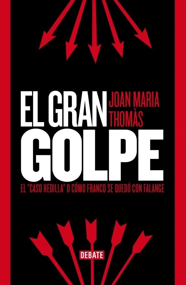 GRAN GOLPE, EL | 9788499923529 | THOMAS, JOAN MARIA | Llibreria La Gralla | Llibreria online de Granollers