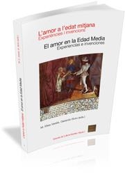 AMOR A L'EDAT MITJANA, L'. EL AMOR EN LA EDAD MEDIA | 9788499841809 | VARELA, M. ELISA; BOTO, GERARDO (EDS) | Llibreria La Gralla | Librería online de Granollers