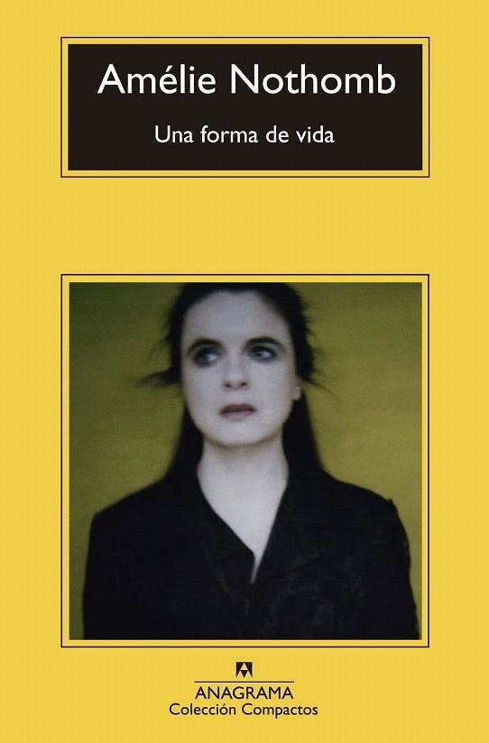 FORMA DE VIDA, UNA (COMPACTOS 638) | 9788433977410 | NOTHOMB, AMÉLIE | Llibreria La Gralla | Llibreria online de Granollers