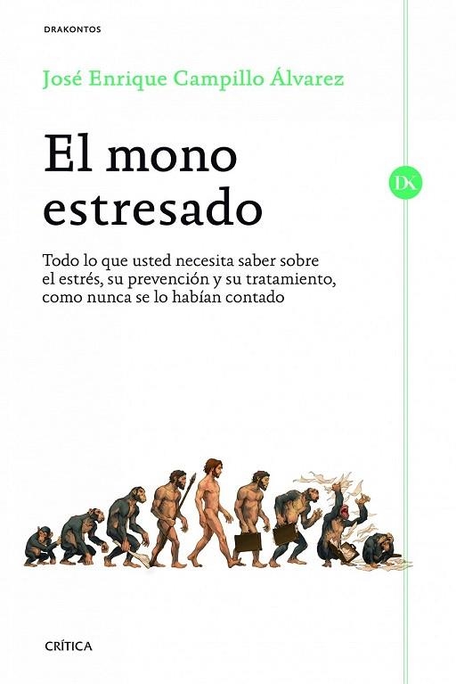 MONO ESTRESADO, EL | 9788498926538 | CAMPILLO ÁLVAREZ, JOSÉ ENRIQUE | Llibreria La Gralla | Librería online de Granollers