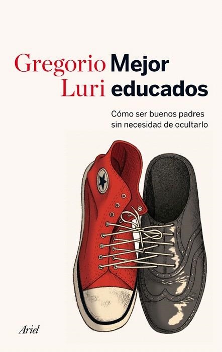 MEJOR EDUCADOS | 9788434414822 | LURI, GREGORIO | Llibreria La Gralla | Librería online de Granollers
