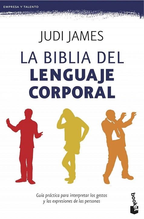 BIBLIA DEL LENGUAJE CORPORAL, LA | 9788408123101 | JAMES, JUDI | Llibreria La Gralla | Librería online de Granollers