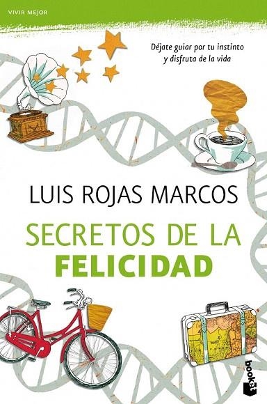 SECRETOS DE LA FELICIDAD | 9788467040562 | ROJAS MARCOS, LUÍS | Llibreria La Gralla | Llibreria online de Granollers