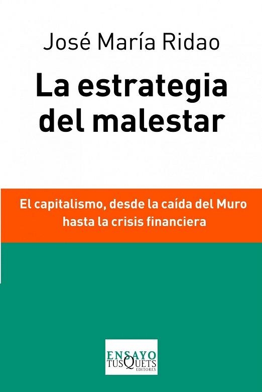 ESTRATEGIA DEL MALESTAR, LA | 9788483838037 | RIDAO, JOSÉ MARÍA | Llibreria La Gralla | Librería online de Granollers