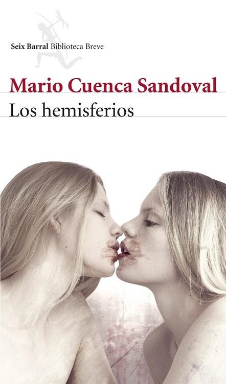HEMISFERIOS, LOS | 9788432221033 | CUENCA SANDOVAL, MARIO | Llibreria La Gralla | Librería online de Granollers
