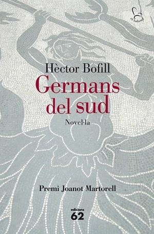 GERMANS DEL SUD | 9788429772074 | BOFILL, HÈCTOR | Llibreria La Gralla | Librería online de Granollers