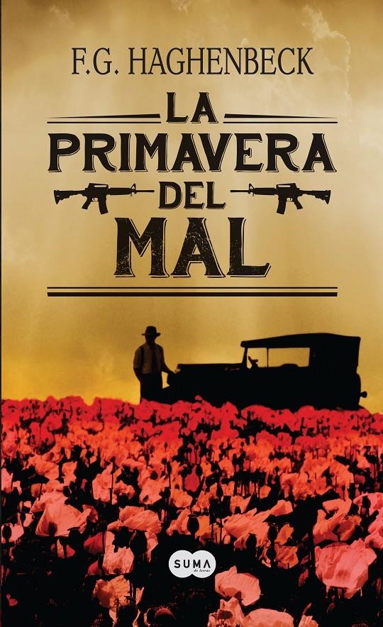 PRIMAVERA DEL MAL, LA | 9788483656150 | HAGHENBECK, F. G. | Llibreria La Gralla | Librería online de Granollers