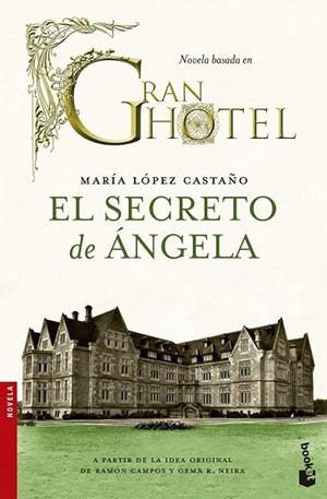 SECRETO DE ÁNGELA, EL (BOOKET,2548) | 9788499983721 | LÓPEZ, MARÍA | Llibreria La Gralla | Llibreria online de Granollers