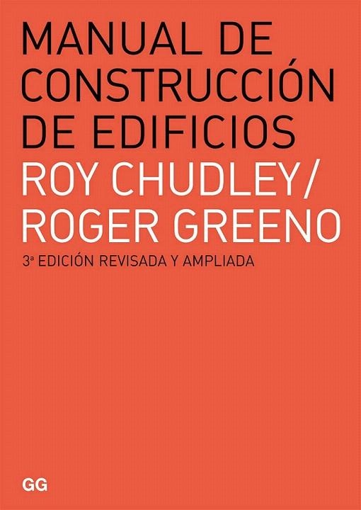MANUAL DE CONSTRUCCIÓN DE EDIFICIOS | 9788425225918 | CHUDLEY, ROY; GREENO, ROFER | Llibreria La Gralla | Librería online de Granollers