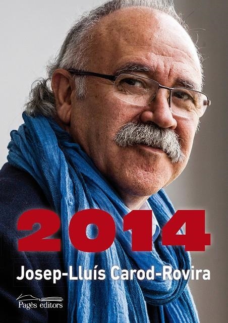 2014 | 9788499754314 | CAROD ROVIRA, JOSEP LLUÍS | Llibreria La Gralla | Llibreria online de Granollers