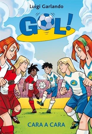 CARA A CARA ( GOL 25 ) CAT | 9788424649227 | GARLANDO, LUIGI | Llibreria La Gralla | Librería online de Granollers