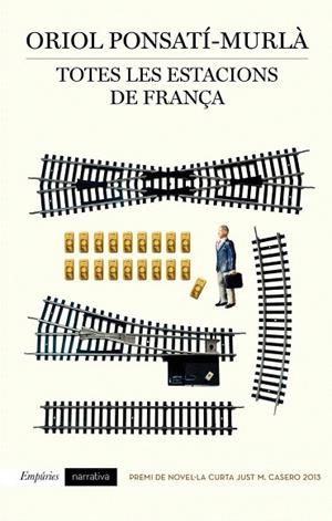 TOTES LES ESTACIONS DE FRANÇA | 9788497879354 | ORIOL PONSATÍ-MURLÀ | Llibreria La Gralla | Llibreria online de Granollers