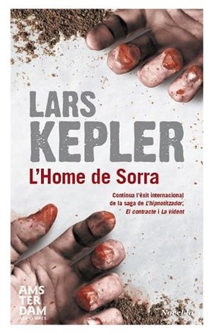 HOME DE SORRA, L' | 9788415645290 | KEPLER, LARS | Llibreria La Gralla | Llibreria online de Granollers