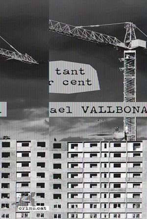 TANT PER CENT, EL | 9788415900306 | VALLBONA, RAFAEL | Llibreria La Gralla | Librería online de Granollers