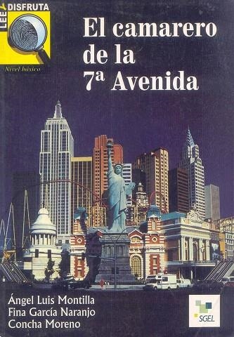 CAMARERO DE LA 7ª AVENIDA (LECTURA GRADUADA BASICO) | 9788471439673 | Llibreria La Gralla | Llibreria online de Granollers
