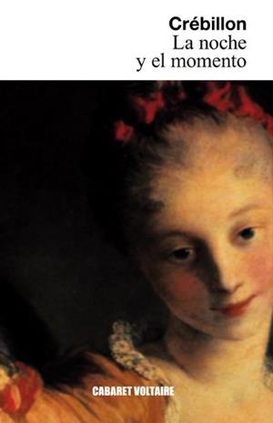 NOCHE Y EL MOMENTO, LA | 9788494035395 | JOLYOT DE CRÉBILLON, CLAUDE-PROSPER | Llibreria La Gralla | Llibreria online de Granollers