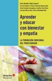APRENDER Y EDUCAR CON BIENESTAR Y EMPATÍA | 9788499214191 | DARDER VIDAL, PERE | Llibreria La Gralla | Librería online de Granollers