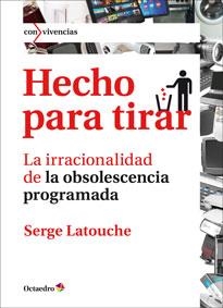HECHO PARA TIRAR | 9788499214443 | LATOUCHE, SERGE | Llibreria La Gralla | Llibreria online de Granollers