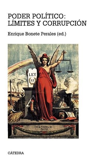PODER POLÍTICO: LÍMITES Y CORRUPCIÓN | 9788437632230 | BONETE PERALES, ENRIQUE | Llibreria La Gralla | Librería online de Granollers