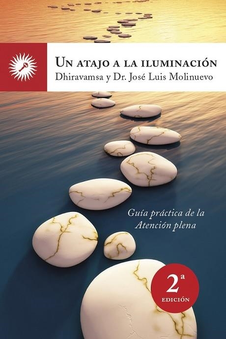 ATAJO A LA ILUMINACIÓN, UN (2ª EDICIÓ) | 9788495496997 | DHIRAVAMSA / DHARMAPADIPA | Llibreria La Gralla | Llibreria online de Granollers