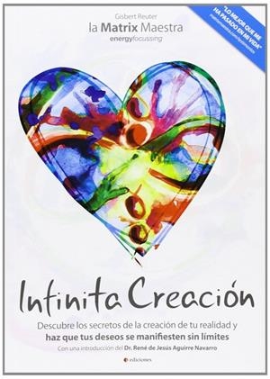 INFINITA CREACIÓN | 9788494181160 | REUTER, GISBERT | Llibreria La Gralla | Librería online de Granollers
