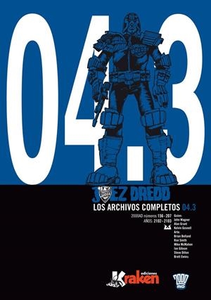 JUEZ DREDD. LOS ARCHIVOS COMPLETOS 04.3 | 9788492534845 | WAGNER, JOHN | Llibreria La Gralla | Librería online de Granollers