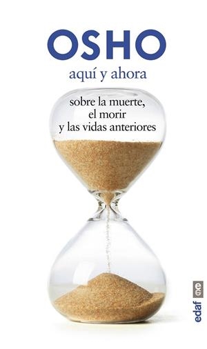 AQUÍ Y AHORA | 9788441433809 | OSHO | Llibreria La Gralla | Librería online de Granollers