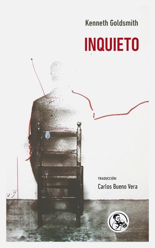 INQUIETO | 9788495291288 | GOLDSMITH, KENNETH | Llibreria La Gralla | Librería online de Granollers
