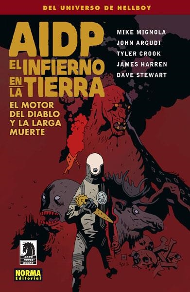 AIDP 19. EL INFIERNO EN LA TIERRA 4. EL MOTOR DEL DIABLOY LA LARGA MUERTE | 9788467913989 | MIGNOLA, MIKE/ARCUDI, JOHN/CROOK, TYLER/HARREN, JAMES/STEWART, DAVE | Llibreria La Gralla | Librería online de Granollers