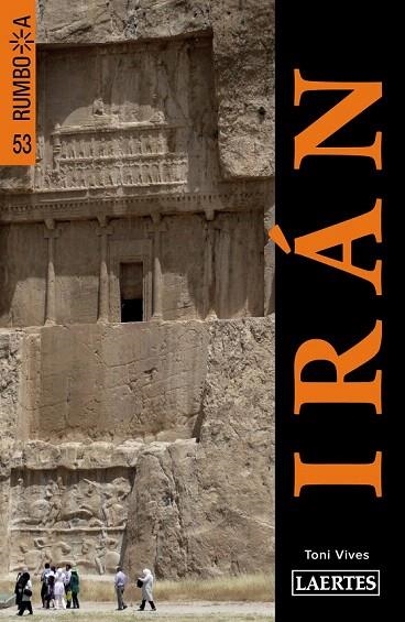 IRÁN (GUÍA RUMBO A,53) | 9788475849355 | Llibreria La Gralla | Librería online de Granollers