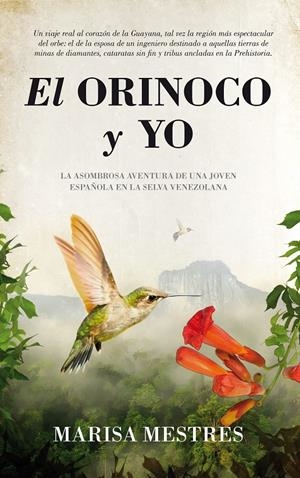 ORINOCO Y YO, EL | 9788496632943 | MESTRES, MARISA | Llibreria La Gralla | Librería online de Granollers