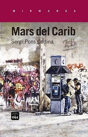 MARS DEL CARIB | 9788415835233 | PONS CODINA, SERGI | Llibreria La Gralla | Librería online de Granollers