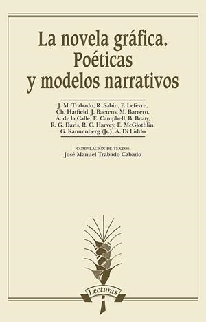 NOVELA GRÁFICA.POÉTICAS Y MODELOS NARRATIVOS | 9788476358726 | Llibreria La Gralla | Librería online de Granollers